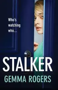 Stalker - Gemma Rogers