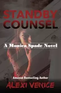 Standby Counsel - Venice Alexi