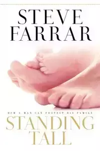 Standing Tall - Steve Farrar