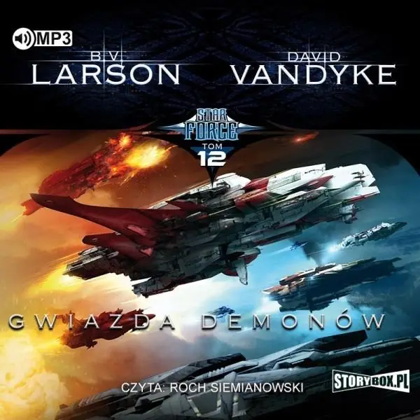 Star Force T.12 Gwiazda Demonów Audiobook - B.V. Larson, David VanDyke