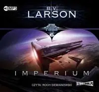 Star Force T.6 Imperium audiobook - B.V. Larson