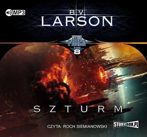 Star Force T.8 Szturm audiobook - B.V. Larson