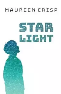 Star Light - Maureen Crisp