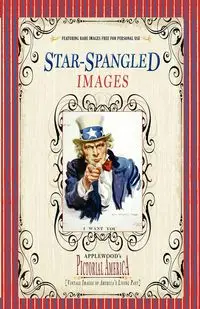 Star-Spangled Images (PIC Am-Old) - Lantos Jim