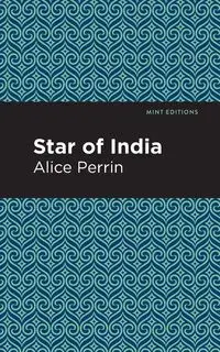 Star of India - Alice Perrin