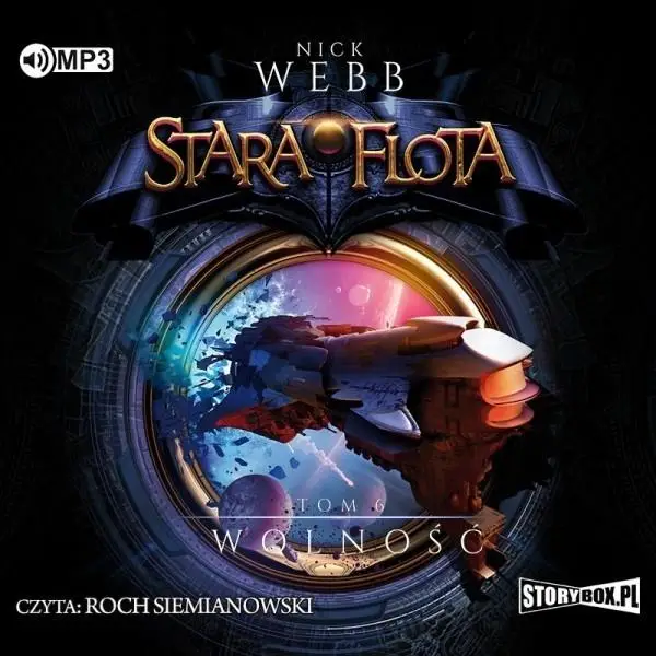 Stara Flota T.6 Wolność Audiobook - Nick Webb