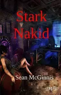 Stark Nakid - Sean McGinnis