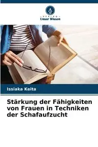 Stärkung der Fähigkeiten von Frauen in Techniken der Schafaufzucht - Keita Issiaka