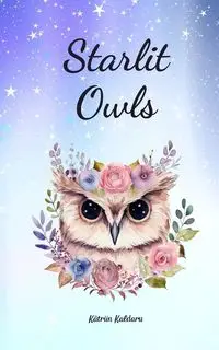 Starlit Owls - Kaldaru Kätriin