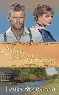 Stars in the Morning - Laura Strickland