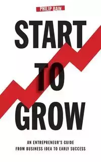 Start To Grow - Philip Bain