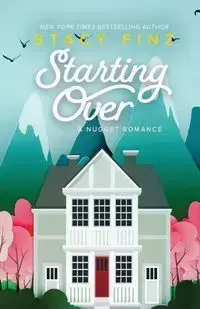 Starting Over - Stacy Finz