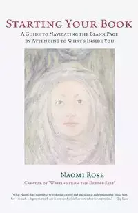 Starting Your Book - Rose Naomi
