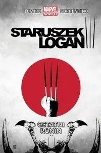 Staruszek Logan. Tom 4. Ostatni ronin - Jeff Lemire, Andrea Sorrentino