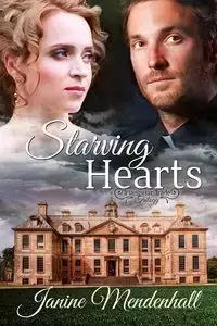 Starving Hearts - Janine Mendenhall