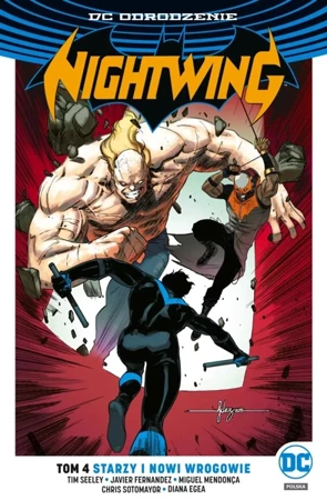 Starzy i nowi wrogowie Nightwing Tom 4 - Opracowanie zbiorowe