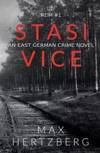 Stasi Vice - Max Hertzberg