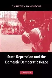 State Repression and the Domestic Democratic Peace - Christian Davenport