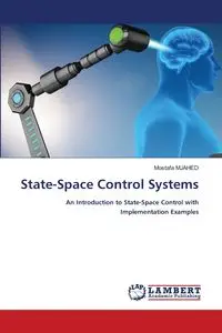 State-Space Control Systems - MJAHED Mostafa