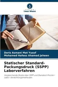 Statischer Standard-Packungsdruck (SSPP) Laborverfahren - Doris Mat Yusof Asmani