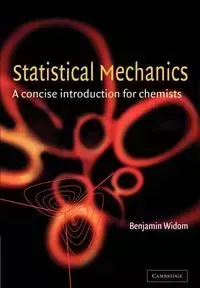 Statistical Mechanics - Benjamin Widom