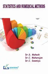 Statistics and Numerical Methods - Mahesh Dr.S.