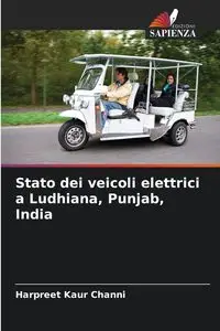 Stato dei veicoli elettrici a Ludhiana, Punjab, India - Channi Harpreet Kaur