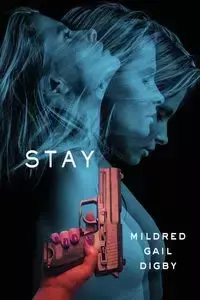 Stay - Mildred Gail Digby