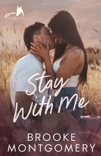 Stay With Me - Brooke Montgomery