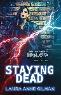 Staying Dead - Laura Anne Gilman