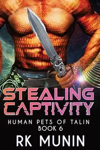 Stealing Captivity - Munin RK