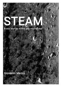 Steam - Giovanni Mezzo