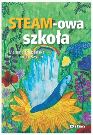 Steam-owa szkoła - Marlena Aleksandra Plebańska Szyller