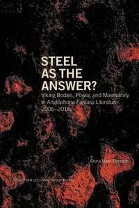 Steel as the Answer? - Anna Bark Persson