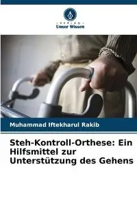 Steh-Kontroll-Orthese - Rakib Muhammad Iftekharul