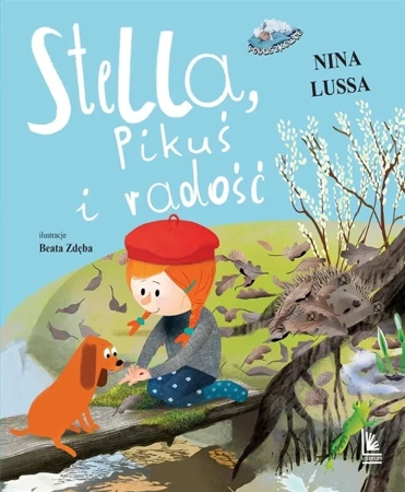 Stella Pikuś i radość - Nina Lussa, Beata Zdęba