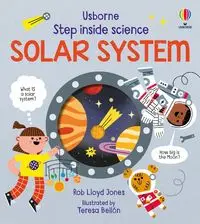 Step Inside Science The Solar System - Rob Lloyd Jones