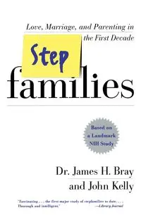 Stepfamilies - James H. Bray