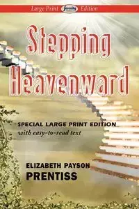 Stepping Heavenward - Elizabeth Prentiss Payson