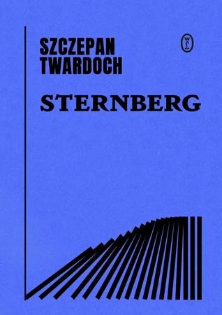 Sternberg - Szczepan Twardoch