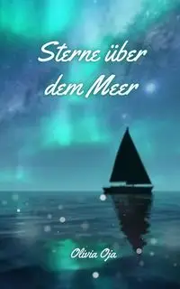 Sterne über dem Meer - Olivia Oja