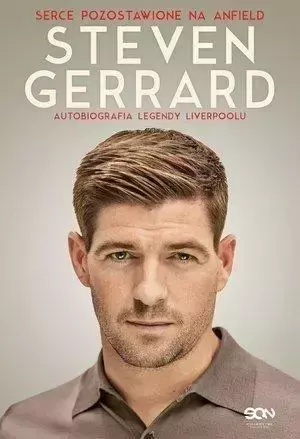 Steven Gerrard. Autobiografia legendy Liverpoolu - Steven Gerrard, Donald McRae