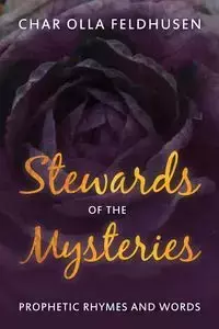 Stewards of the Mysteries - Feldhusen Char Olla