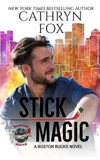 Stick Magic - Cathryn Fox