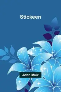 Stickeen - John Muir