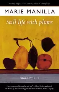 Still Life with Plums - Marie Manilla