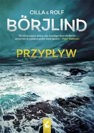 Stilton i Olivia Rnning T.1 Przypływ - Cilla Borjlind, Rolf Borjlind