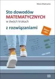 Sto dowodów matematycznych w dwóch krokach - Maria Mędrzycka