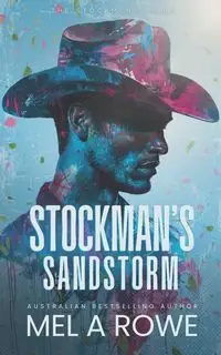 Stockman's Sandstorm - Mel Rowe A