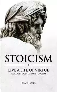 Stoicism - James Ryan